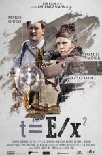 Poster for the film t=E/x&sup2;. Jasmin Wagner and her co-star Mario Ganss are featured; Wagner has an intense look on her face and is holding a scientific device.